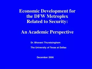 Economic Development for the DFW Metroplex Related to Security: An Academic Perspective