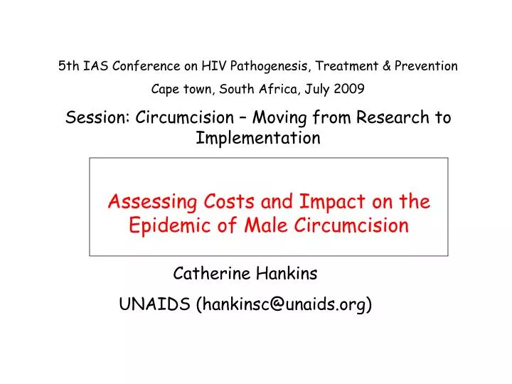 assessing costs and impact on the epidemic of male circumcision