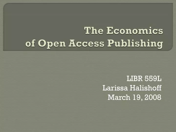 the economics of open access publishing