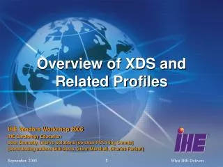 Overview of XDS and Related Profiles