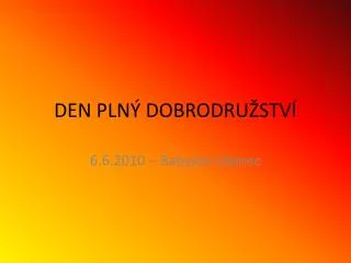 den pln dobrodru stv