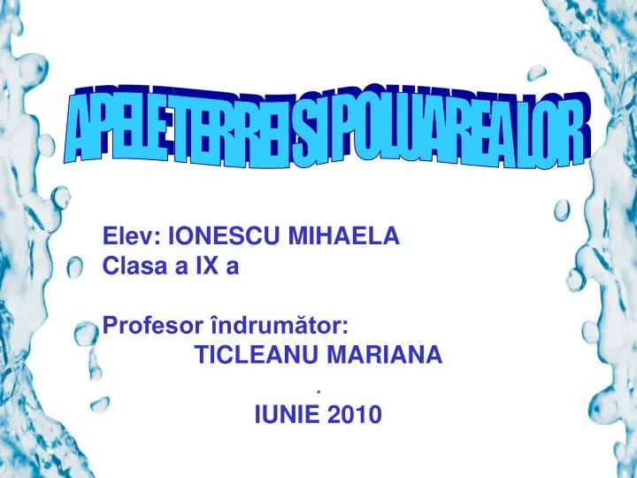 elev ionescu mihaela clasa a i x a profesor ndrum tor ticleanu mariana iunie 2010