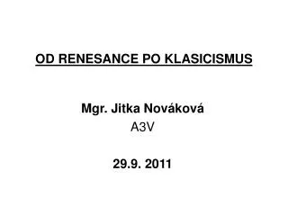 od renesance po klasicismus