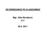 OD RENESANCE PO KLASICISMUS - slide 1