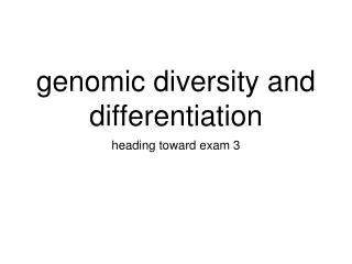 genomic diversity and differentiation