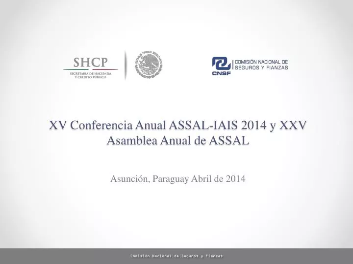 xv conferencia anual assal iais 2014 y xxv asamblea anual de assal