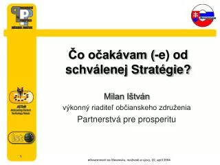 o o ak vam e od schv lenej strat gie