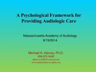 A Psychological Framework for Providing Audiologic Care