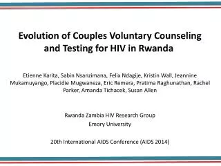 Evolution of Couples Voluntary Counseling and Testing for HIV in Rwanda