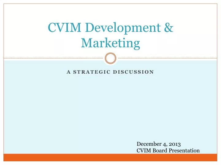 cvim development marketing