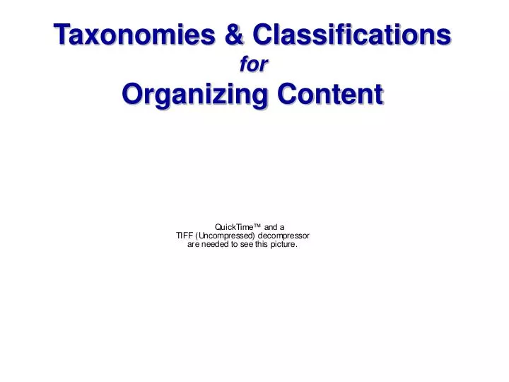 taxonomies classifications for organizing content