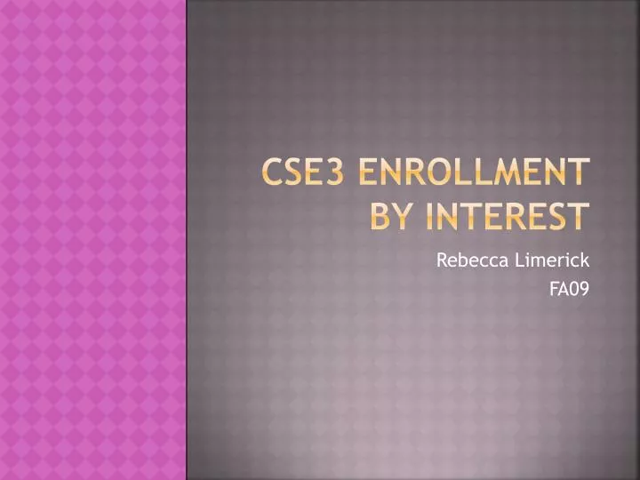 cse3 enrollment by interest
