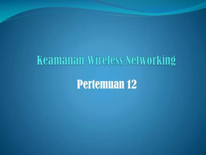 keamanan wireless networking