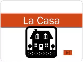la casa