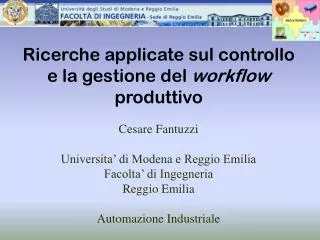 ricerche applicate sul controllo e la gestione del workflow produttivo