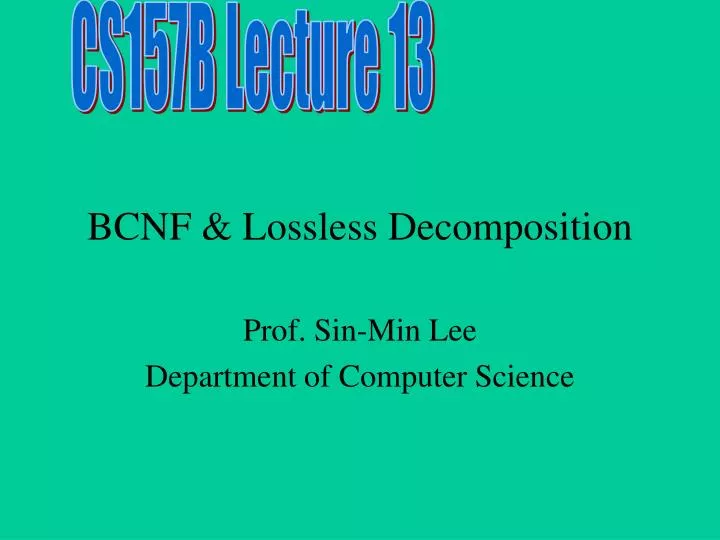 bcnf lossless decomposition