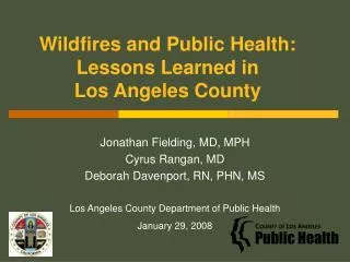 Wildfires and Public Health: Lessons Learned in Los Angeles County