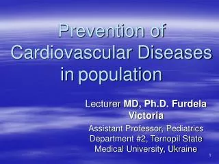 Prevention of Cardiovascular Diseases in population