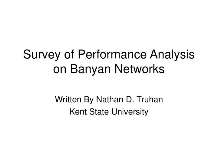survey of performance analysis on banyan networks