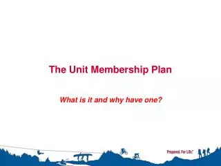 The Unit Membership Plan