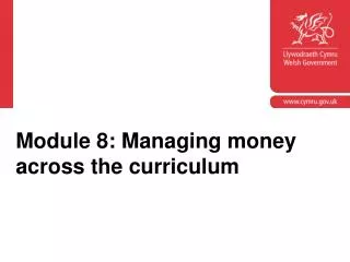 Module 8: Managing money across the curriculum