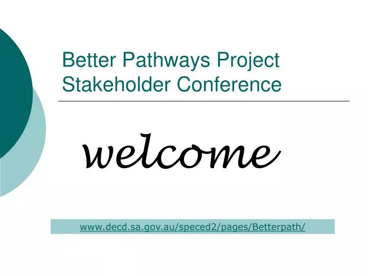 better pathways project stakeholder conference