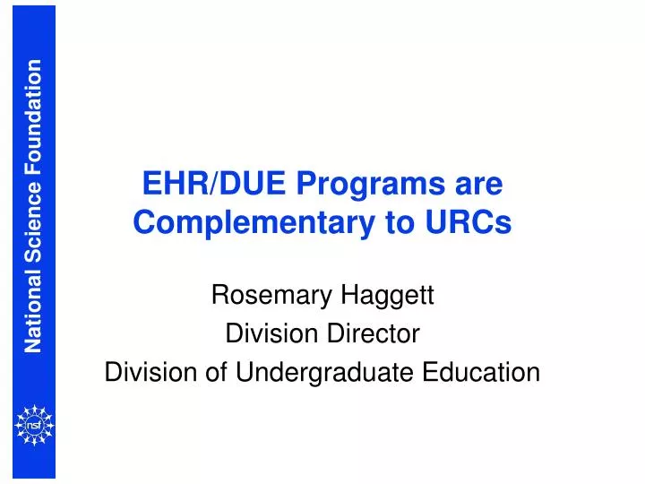ehr due programs are complementary to urcs