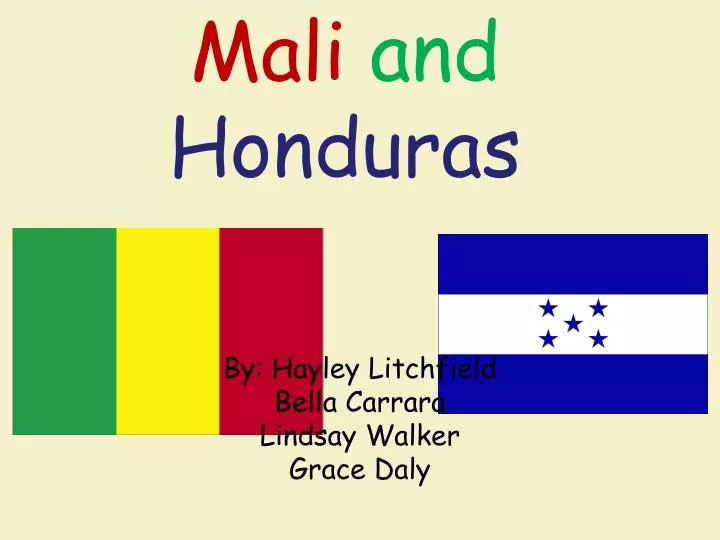 mali and honduras