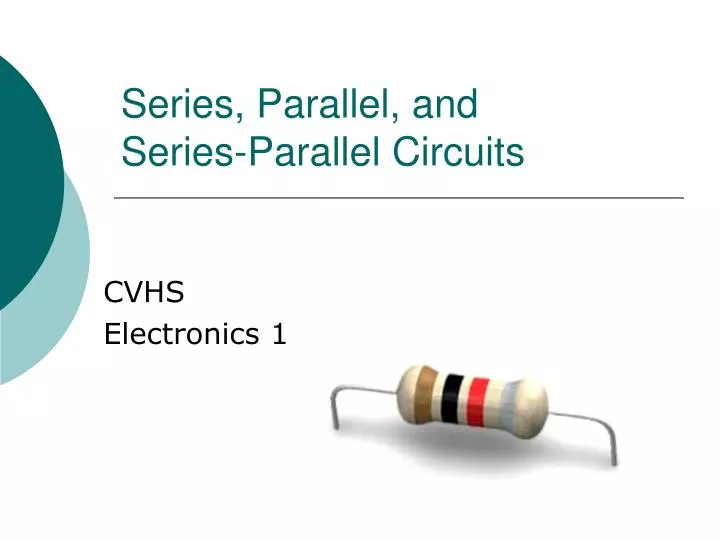 series parallel and series parallel circuits