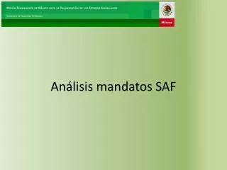 an lisis mandatos saf