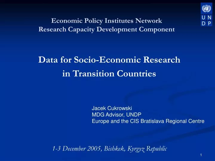 data for socio economic research in transition countries 1 3 december 2005 bishkek kyrgyz republic
