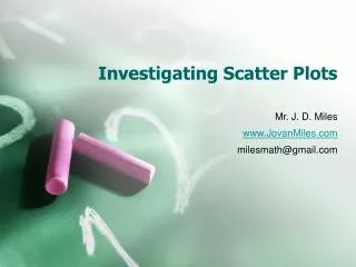 investigating scatter plots