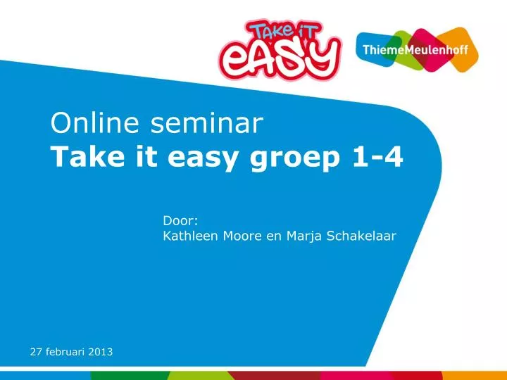 online seminar take it easy groep 1 4
