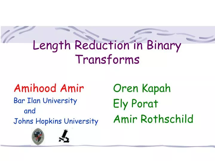 length reduction in binary transforms