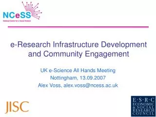 e-Research Infrastructure Development and Community Engagement