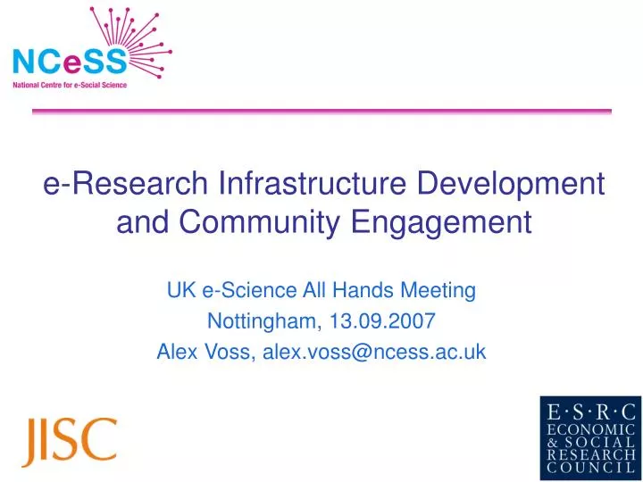 e research infrastructure development and community engagement