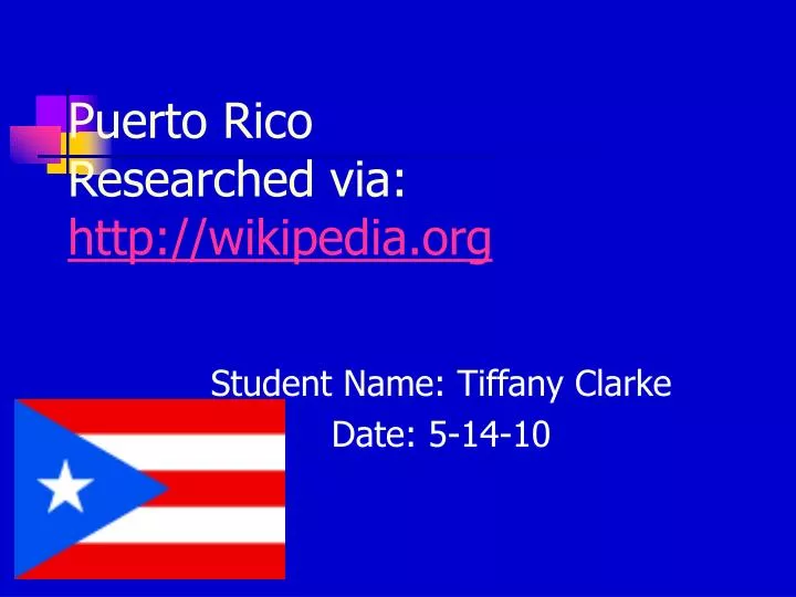 puerto rico researched via http wikipedia org