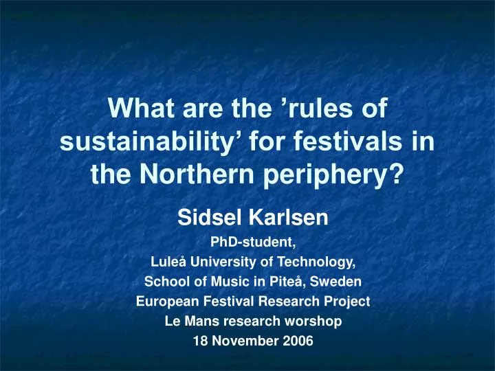 what are the rules of sustainability for festivals in the northern periphery