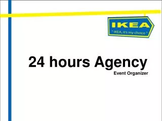 24 hours Agency 				 							 Event Organizer