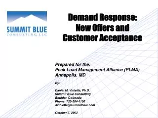 Demand Response: New Offers and Customer Acceptance