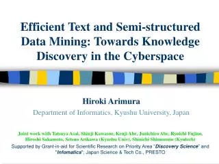 Efficient Text and Semi-structured Data Mining: Towards Knowledge Discovery in the Cyberspace