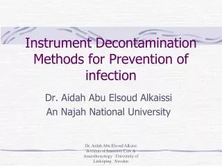 Instrument Decontamination Methods for Prevention of infection