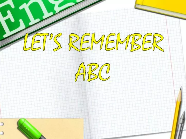 let s remember abc