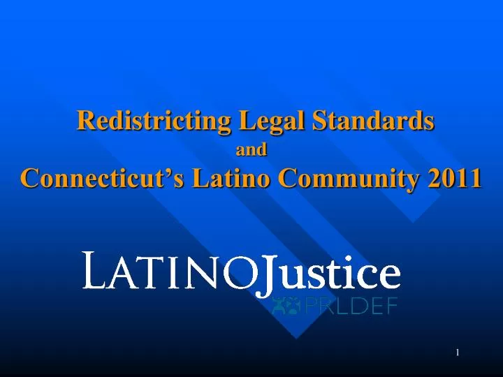 redistricting legal standards and connecticut s latino community 2011