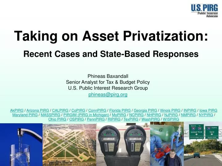taking on asset privatization recent cases and state based responses