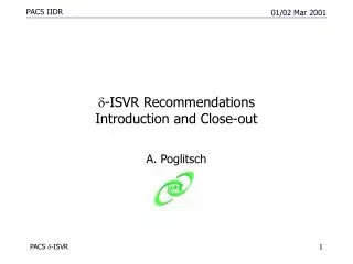 d -ISVR Recommendations Introduction and Close-out