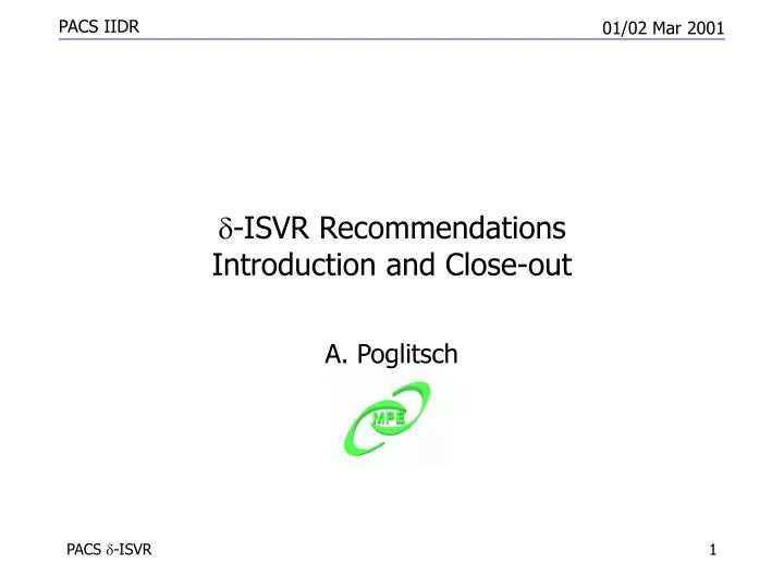d isvr recommendations introduction and close out