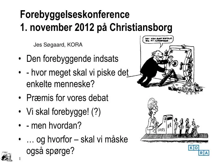 forebyggelseskonference 1 november 2012 p christiansborg