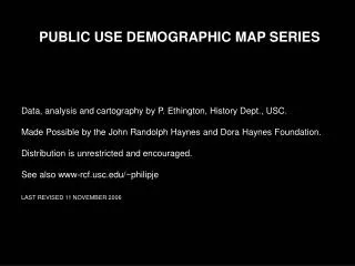 PUBLIC USE DEMOGRAPHIC MAP SERIES