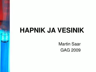 hapnik ja vesinik